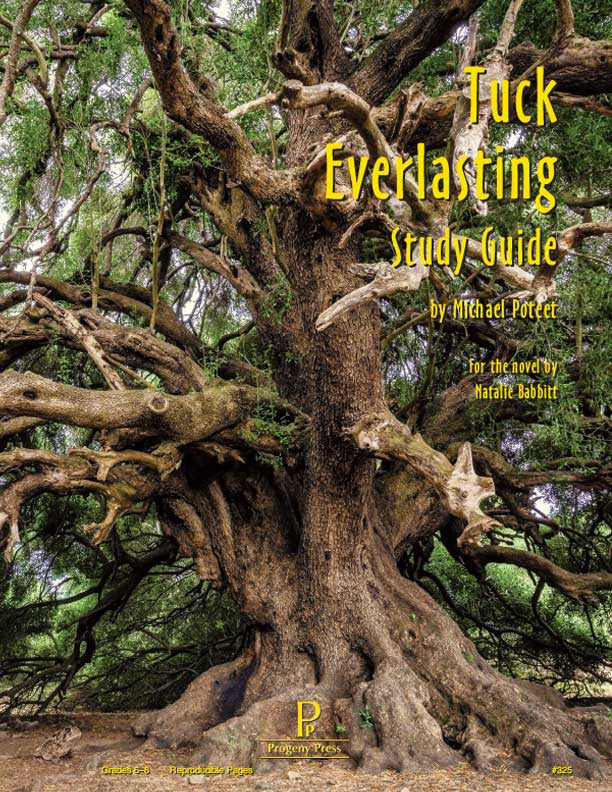 Tuck Everlasting Study Guide