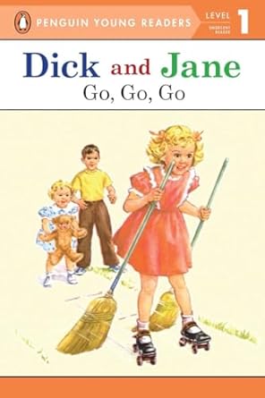 Dick and Jane: Go, Go, Go (C350)