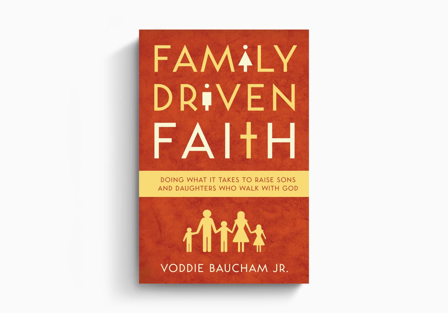 Family Driven Faith (A320)