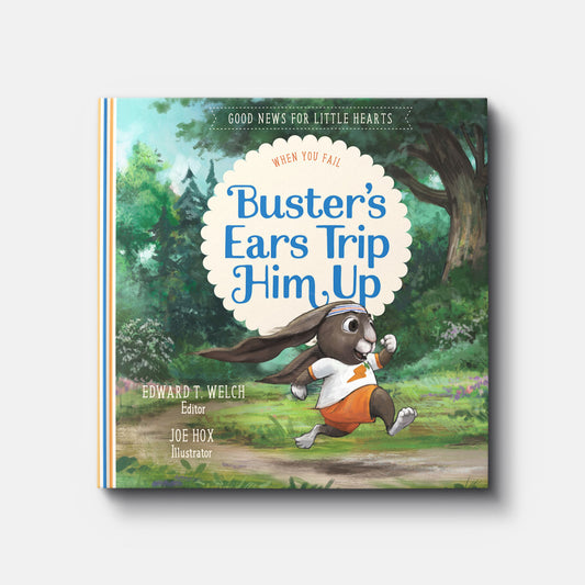 Buster's Ears Trip Him Up: When You Fail (K792)