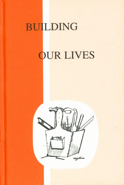 Building Our Lives Reader (R121)