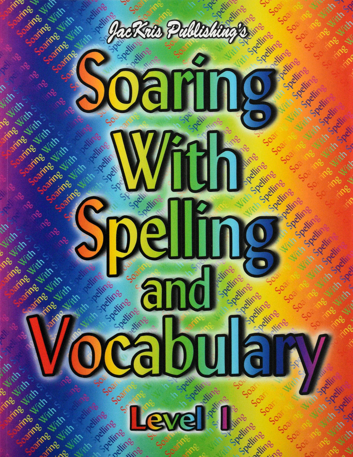 Soaring with Spelling and Vocabulary Level 1 workbook