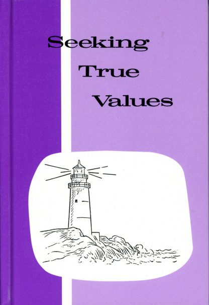 Seeking True Values Reader (R137)