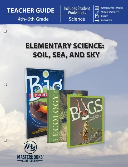 Soil, Sea & Sky: Teacher Guide (H450)