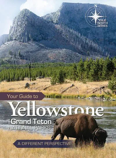 Your Guide to Yellowstone and Grand Teton National Parks (H393)