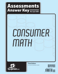 Consumer Math Assessments Answer Key (3rd ed.) (BJ518621)