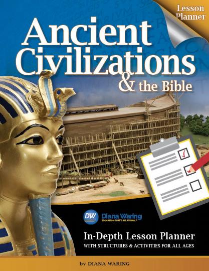 Ancient Civilizations & The Bible Lesson Planner (J529)