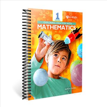 Apologia Mathematics Level 1 Student Text and Workbook (G240)