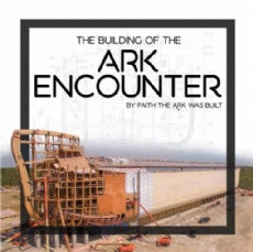 The Building of the Ark Encounter (K711)