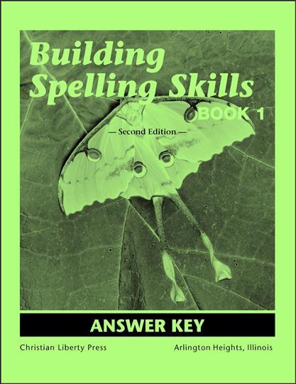 Building Spelling Skills 1 Answer Key (C258)
