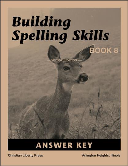 Building Spelling Skills 8 Answer Key (C265)