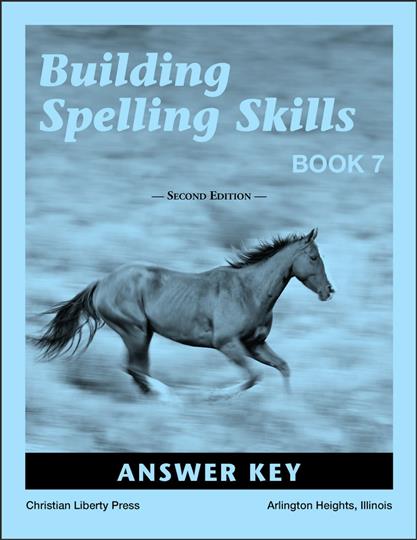 Building Spelling Skills 7 Answer Key (C264)