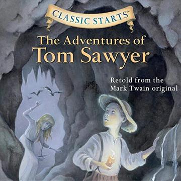 Classic Starts: The Adventures of Tom Sawyer (M463)