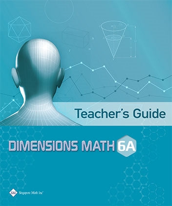 Dimensions Math Teacher's Guide 6A (G914)