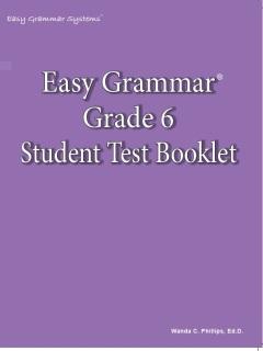 Easy Grammar: Grade 6 Student Test Booklet (C861)
