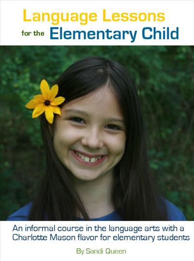 Language Lessons for the Elementary Child (C136)