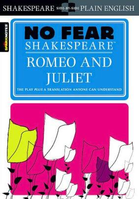 No Fear Shakespeare, Romeo and Juliet (N496)