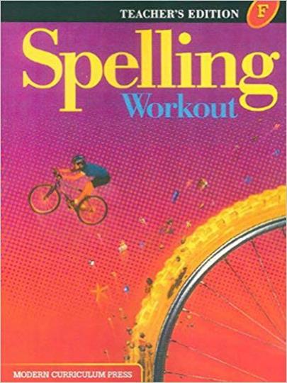 Spelling Workout F Teacher's Guide (C606)