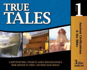 Ancient Civilizations & The Bible-True Tales 3 CDS (J513)
