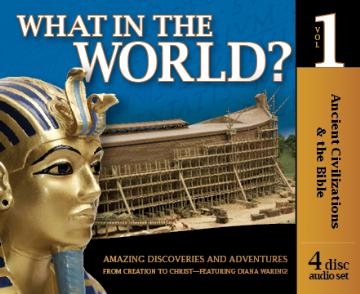 Ancient Civilizations & The Bible-What in the World is Going On Here? 4 CDS (J502)