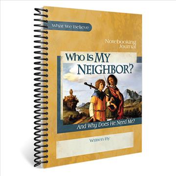 Who is My Neighbour? Regular Notebooking Journal (K242)