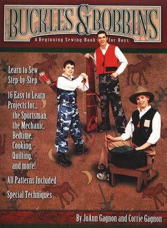 Buckles and Bobbins: A Beginning Sewing Book for Boys (L176)