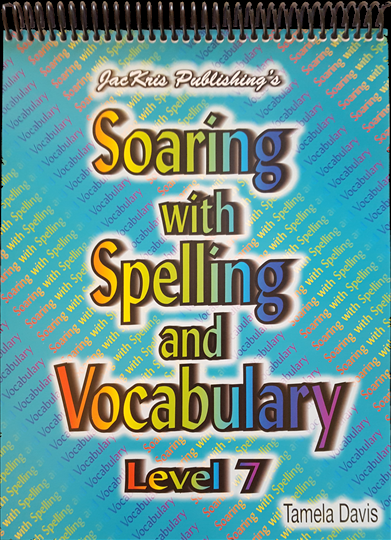 Soaring with Spelling and Vocabulary Level 7 workbook (E220)