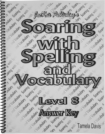 Soaring with Spelling and Vocabulary Level 8 Answer Key (E224)