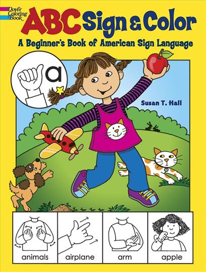 ABC Sign and Color: A Beginner's Book of American Sign Language (CB202)