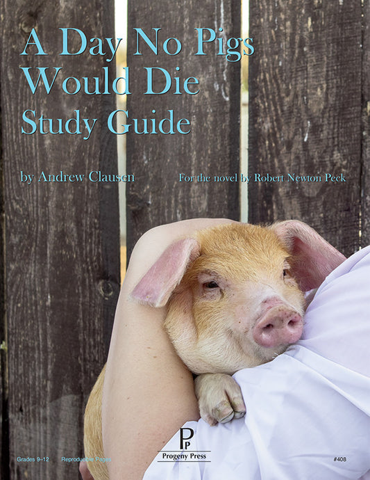 A Day No Pigs Would Die Study Guide