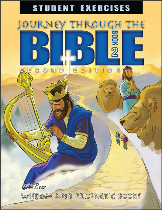 Journey Through the Bible Book 2: Wisdom and Prophetic Books Workbook (K227)