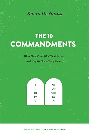 The Ten Commandments DeYoung (K588)