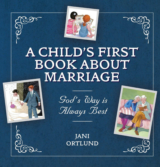 A Child's First Book About Marriage (K261)