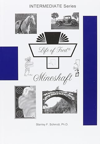 Life of Fred Intermediate Series: Mineshaft (G333)