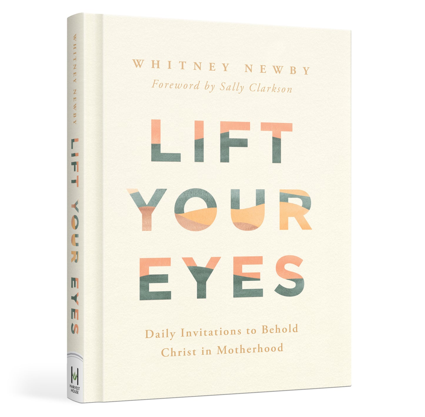 Lift Your Eyes: Daily Invitations to Behold Christ in Motherhood