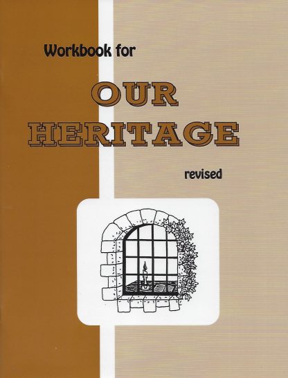 Our Heritage Workbook 2021 Revised (R144)