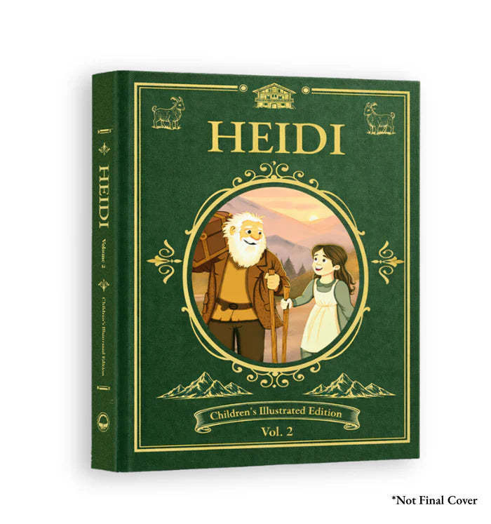 Heidi Children’s Illustrated Edition-Vol 2- Coming Fall 2026