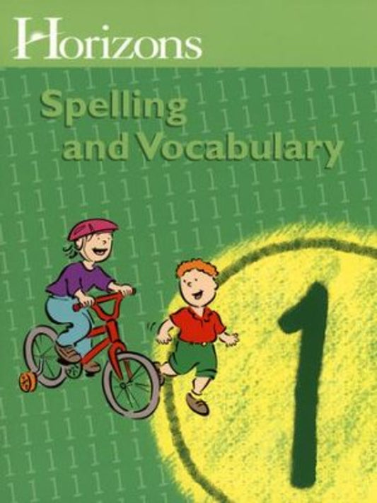 Horizons 1st Grade Spelling & Vocabulary Student Book (C803)
