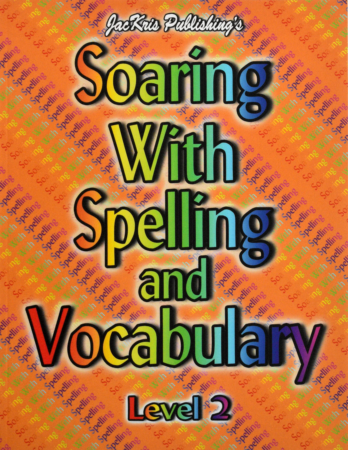 Soaring with Spelling and Vocabulary Level 2 workbook