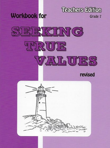 Seeking True Values Teacher Edition Revised 2020 (R139)