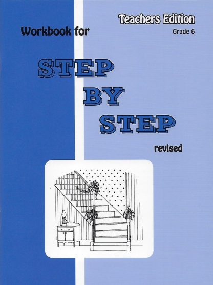 Step by Step Teacher's Edition-Revised 2020 edition (R136)