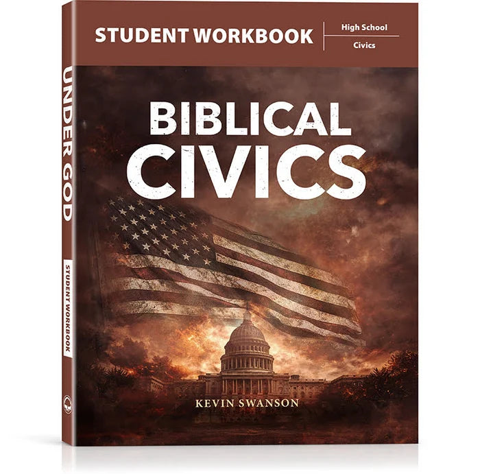 Biblical Civics Student Workbook