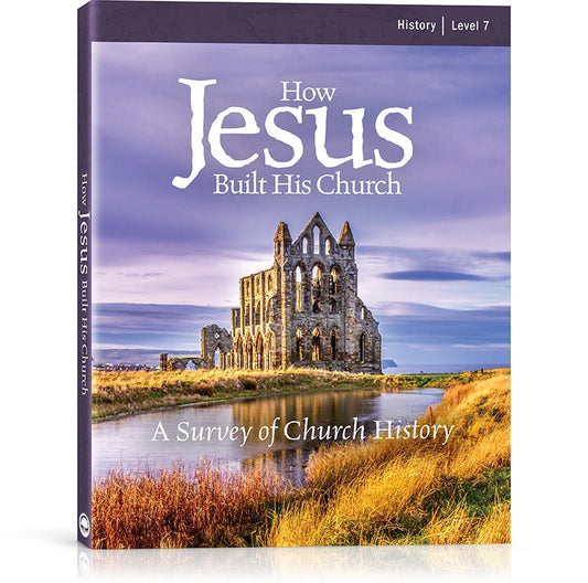 How Jesus Built His Church Textbook (B273t)