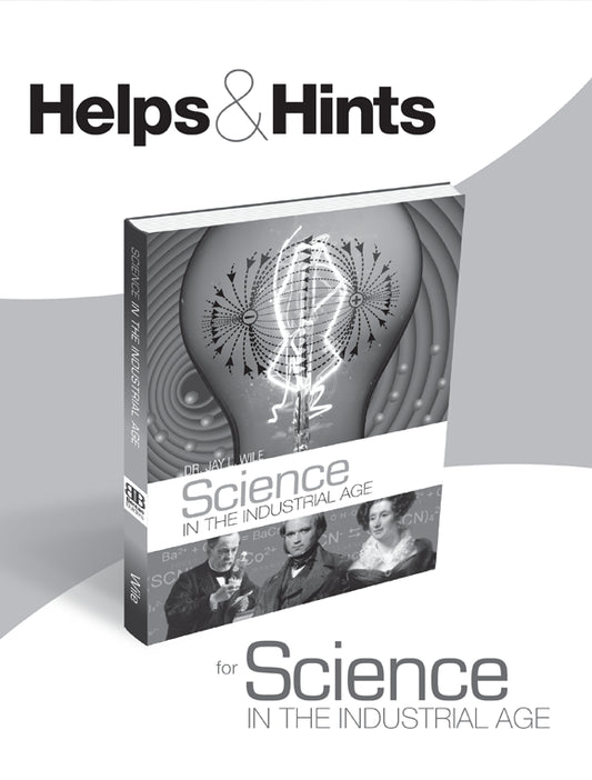 Helps & Hints for Science in the Industrial Age (H809)