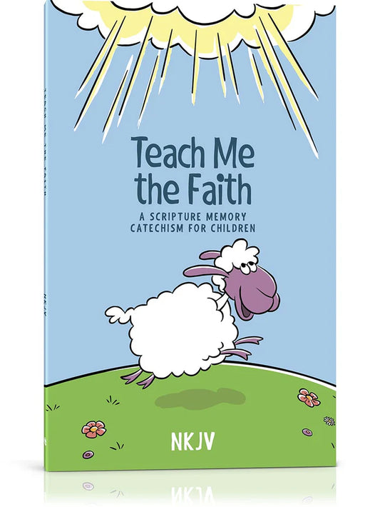 Teach Me the Faith NKJV (B205)