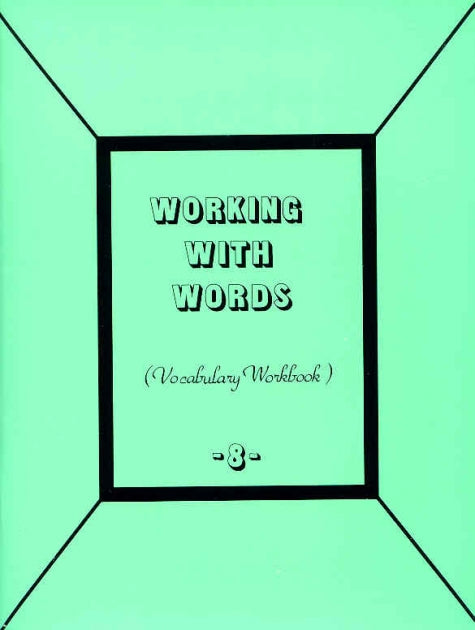 Working with Words 8 Student (C674)