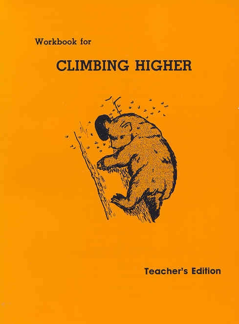 Climbing Higher Teacher's Edition (R129)