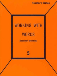 Working with Words 5 Teacher (C676)