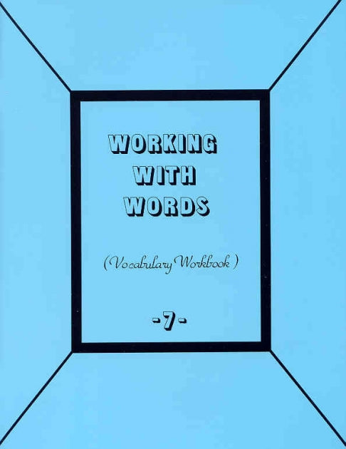 Working with Words 7 Student (C673)