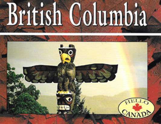 British Columbia - Hello Canada (J651)
